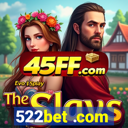 522bet .com